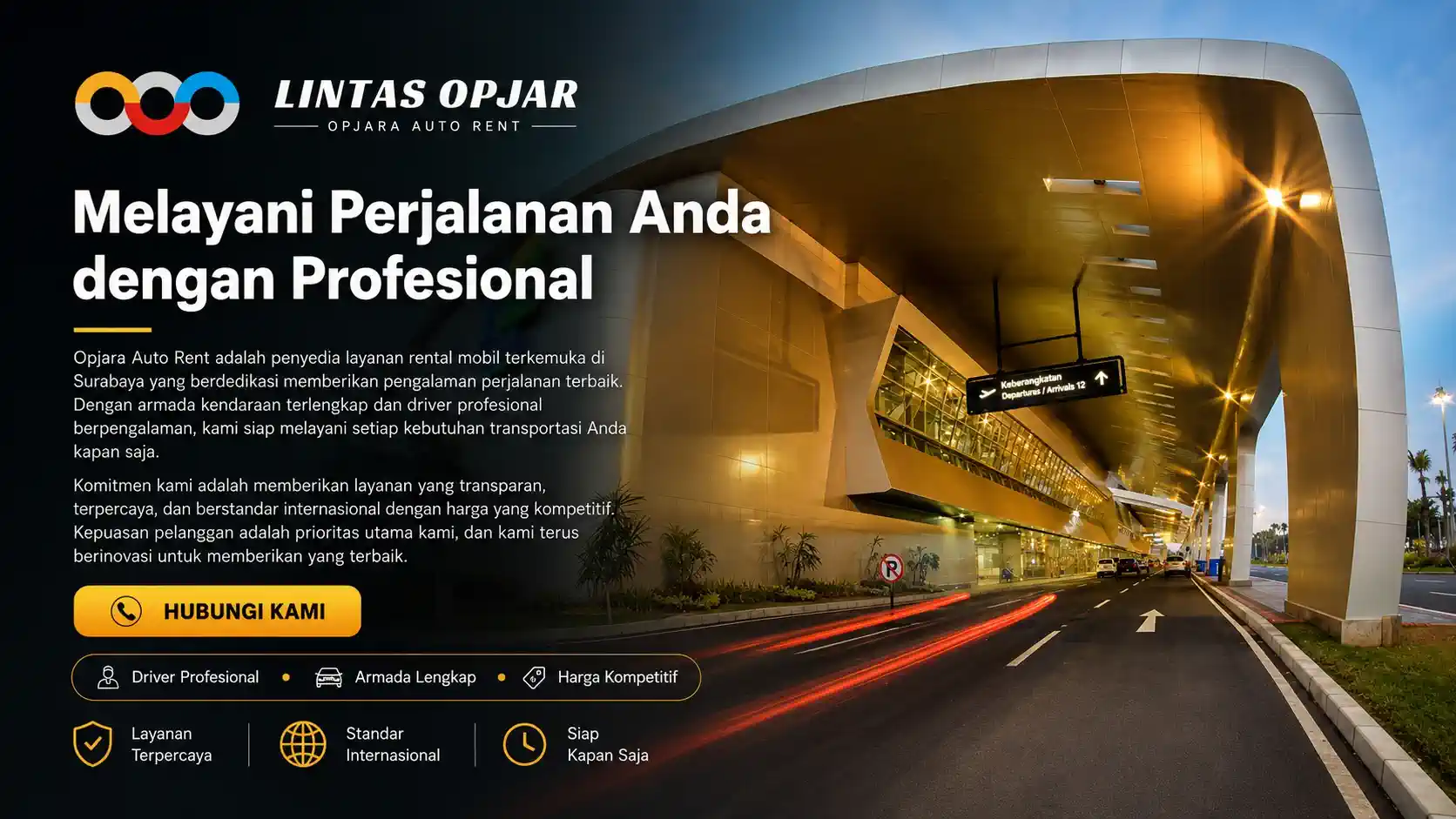 Melayani Perjalanan Anda dengan Profesional